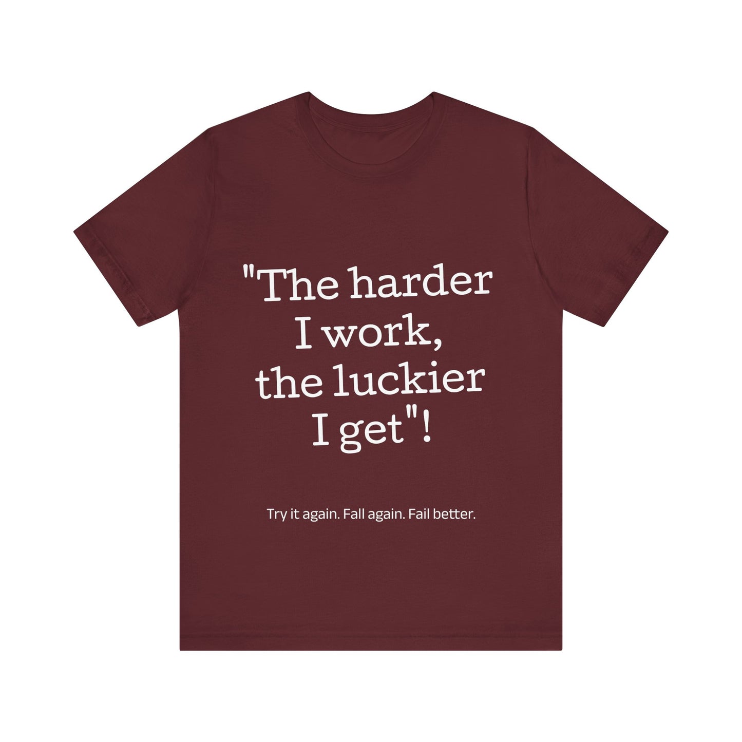 Damen T-Shirt - The harder I work