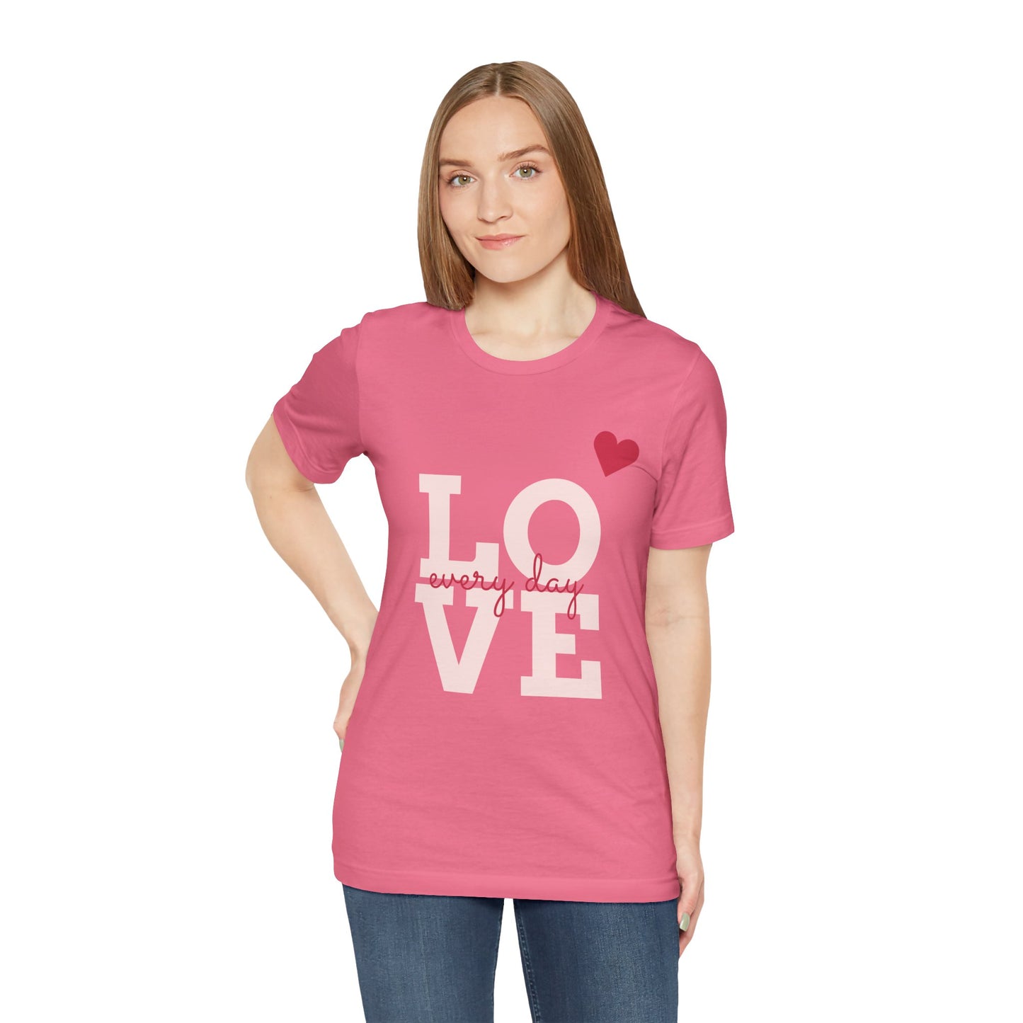 Damen T-Shirt - Love every day