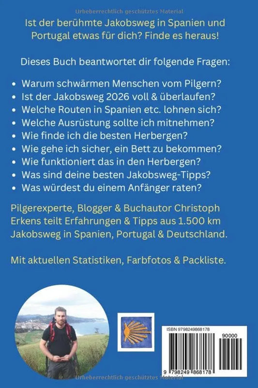 Jakobsweg für Anfänger 100 Fragen zum Pilgern beantwortet inkl. Packliste