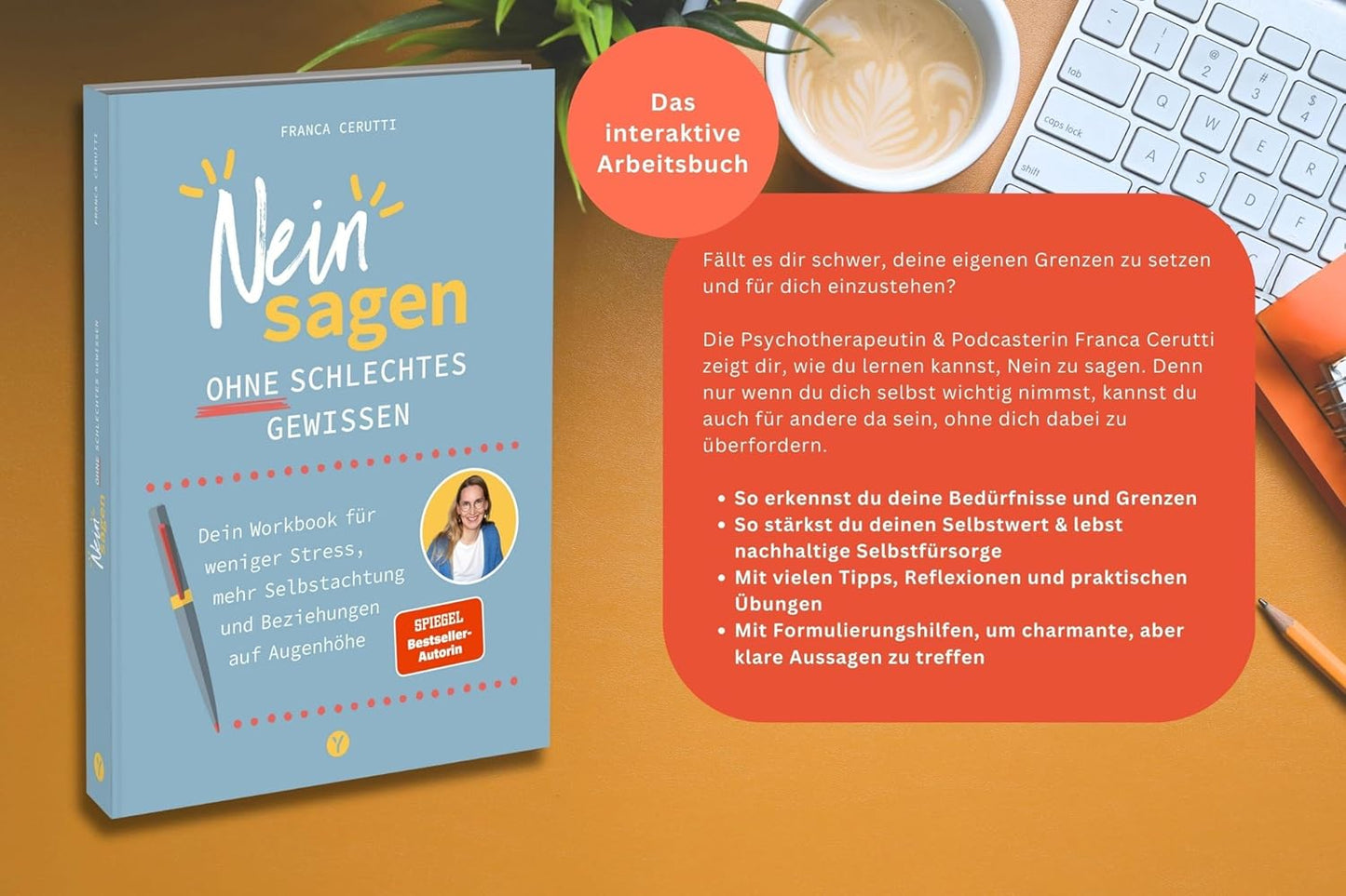 Neinsagen ohne schlechtes Gewissen – Workbook für mehr Selbstachtung