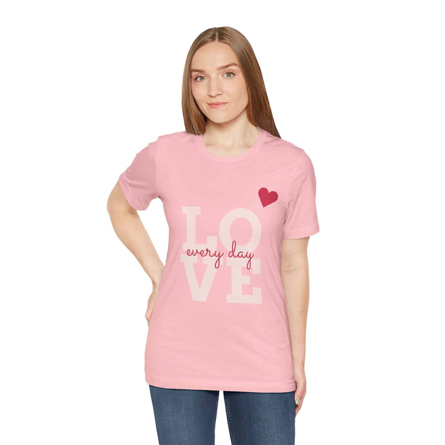 Damen T-Shirt - Love every day