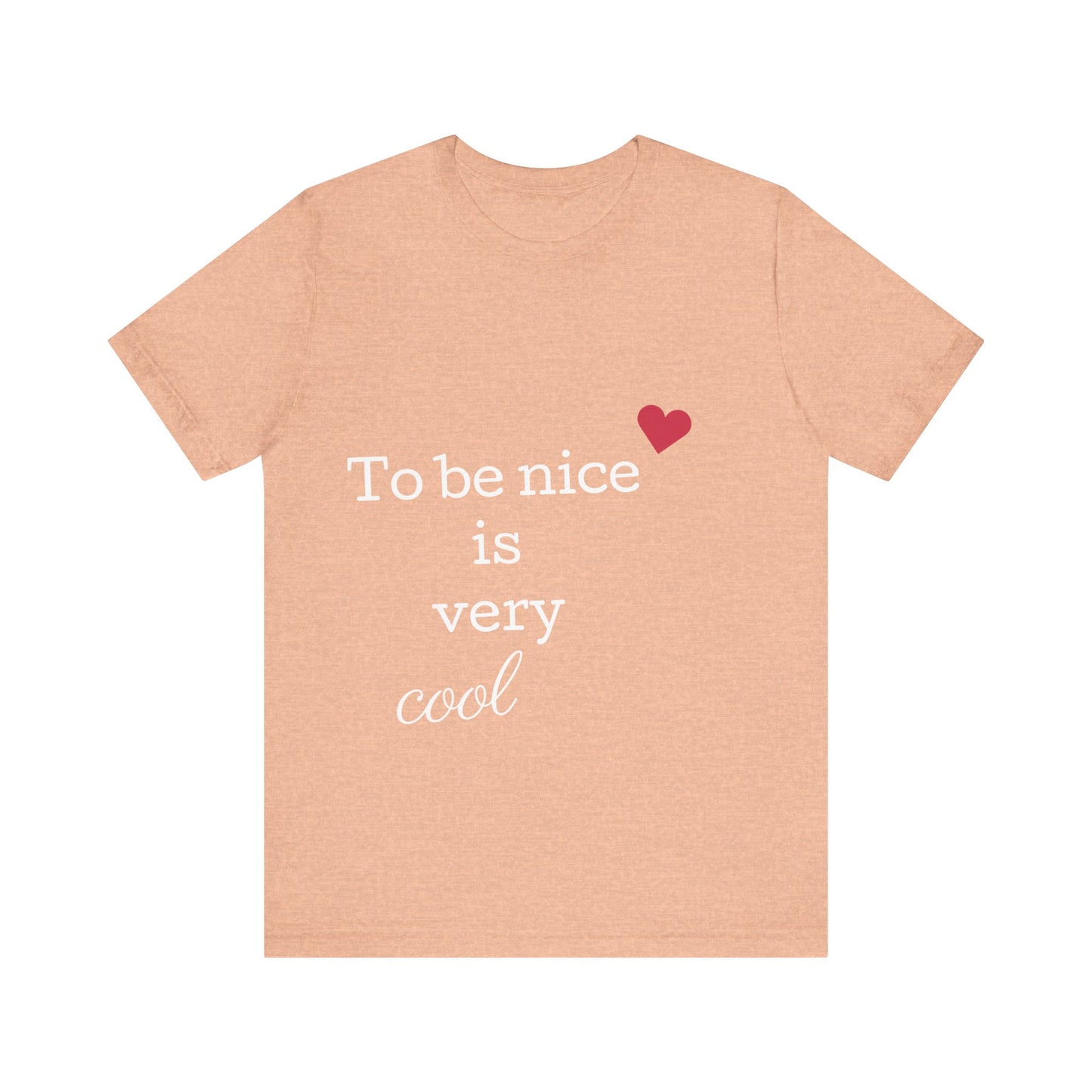 Damen T-Shirt - To be nice