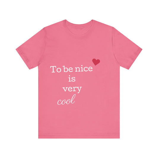 Damen T-Shirt - To be nice